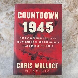 Countdown 1945 Book by Chris Wallace hard cover make offer